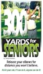 300 Yards for SENIORS