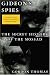 Gideon s Spies: The Secret History of the Mossad