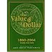 The Value of a Dollar: Prices and Incomes in the United States, 1860-2004 (Value of a Dollar)