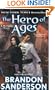 The Hero of Ages: Book Three of Mistborn