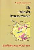 Die Enkel der Donauschwaben (German Edition)
