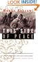 This Side of Peace: A Personal Account
