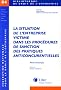 La situation de l'entreprise victime dans les proc�dures de sanction des pratiques anticoncurrentielles