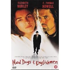 mad dogs and englishmen elizabeth hurley