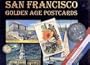 San Francisco golden age postcards & memorabilia, 1900-1940