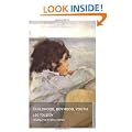 Childhood, Boyhood, Youth (Oneworld Classics)