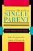 Growing Up With a Single Parent: What Hurts, What Helps by Sarah McLanahan