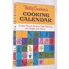 Betty Crocker's Cooking Calendar: A Year-Round Guide to Meal Planning with Recipes and... by Cooking Calendars