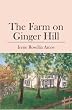 The Farm on Ginger Hill
