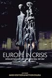 Europe in crisis : intellectuals and the European idea, 1917-1957