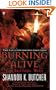 Burning Alive: The Sentinel Wars