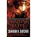 Burning Alive: The Sentinel Wars