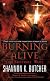 Burning Alive: The Sentinel Wars