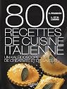800 recettes de cuisine italienne