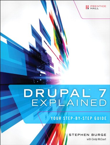 Drupal 7 Explained: Your Step-by-Step Guide