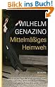Mittelm��iges Heimweh: Roman