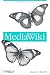 MediaWiki (Wikipedia and Beyond)