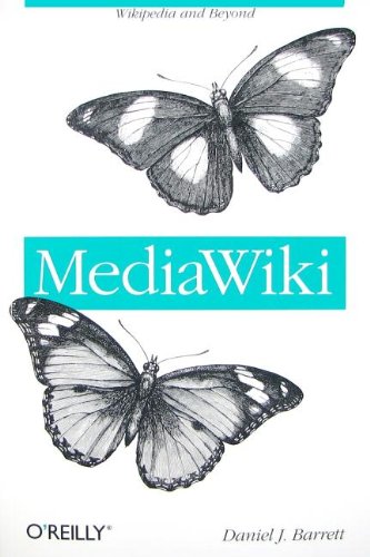Mediawiki (Wikipedia and Beyond)