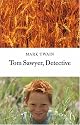 Tom Sawyer, Detective