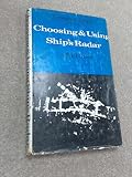 Choosing & using ship's radar : a brief guide