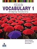 Focus on vocabulary. 1 : bridging vocabulary