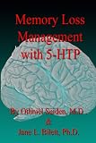 Memory Loss Management with 5-HTP