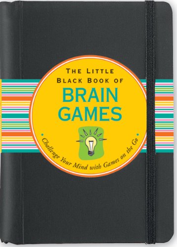The Small Black Book of Brain Games (Brain Teasers)