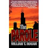 TheParole(TechnicalThriller)(TheFutureisNow!)