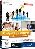 Erfolgreich pr�sentieren mit PowerPoint 2010 - Das umfassende Training