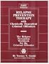 Relapse Prevention Therapy With Chemically Dependent Criminal Offenders: The Relapse Prevention Workbook for the Criminal Offender