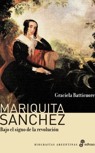 Mariquita Sánchez (Spanish Edition)