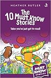 The 10 must know stories
