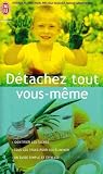 D�tachez tout vous-m�me