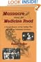 Massacre Along The Medicine Road: A Social History of the Indian War of 1864 in Nebraska Territory