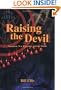 Raising the Devil: Satanism, New Religions, and the Media