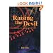 Raising the Devil: Satanism, New Religions, and the Media