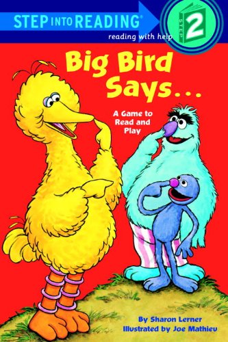 Big Bird Says...: A Game To Read And Play (Turtleback School & Library Binding Edition)