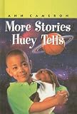 More Stories Huey Tells (Stepping Stone,  paper)