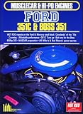 cover of Ford 351c and Boss 351 Musclecar and High Powered Engines (Musclecar and Hi-Po Engine Series)