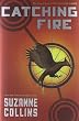 Catching Fire: The Second Book of The Hunger Games