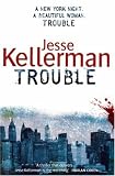 Trouble