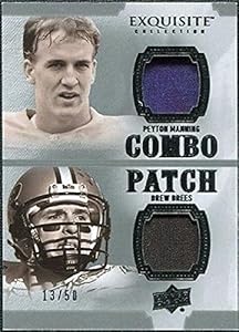 2010 Exquisite Collection Patch Combos #MB Peyton Manning Drew Brees /50 - NFL Game Used Cards