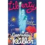 Liberty: A Novel of Lake Wobegon (Lake Wobegon Series)