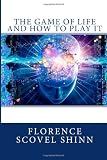 The Game of Life and How to Play It