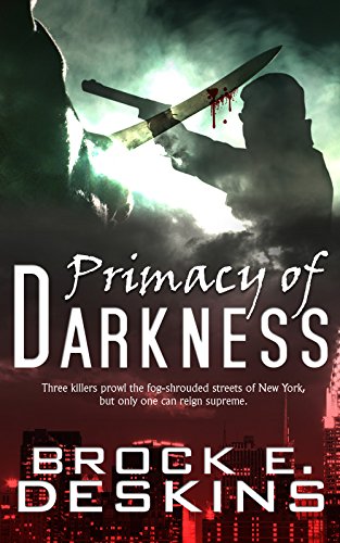 Primacy of Darkness (Brooklyn Shadows Book 3)