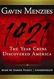 1421: The Year China Discovered America