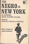 The Negro in New York: An Informal Social History, 1626-1940