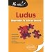 Ludus Apprendre le Latin en Jouant Grammaire Vocabulaire Litterature Mythes & Civilisation Romaine