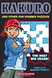 Kakuro And Other Fun Number Puzzles