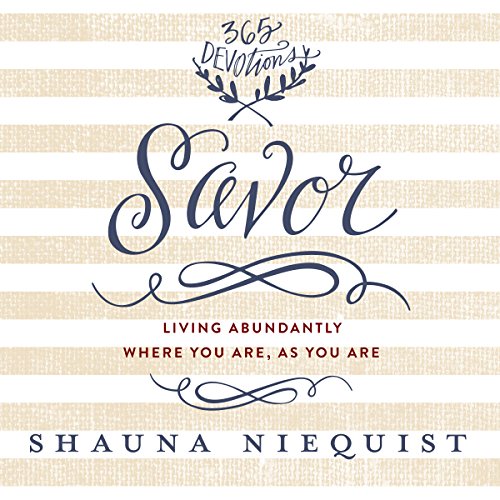Download Savor: Living Abundantly Where You Are, As You Are Download Savor: Living Abundantly Where You Are, As You Are